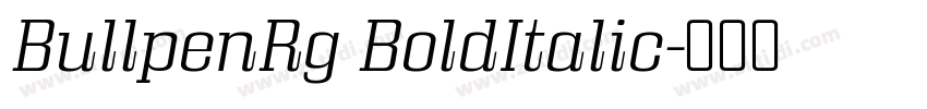 BullpenRg BoldItalic字体转换